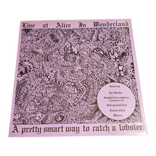 Live At Alice In Wonderland 12" Vinyl Album Pretty Smart Way To Catch A Lobster