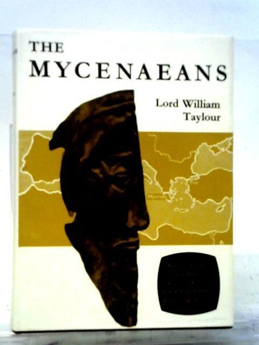 The mycenaeans lord william - the,