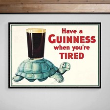 Have A Guinness When You're