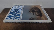 			Modern American Armor: Combat Vehicles of the United States Army 		