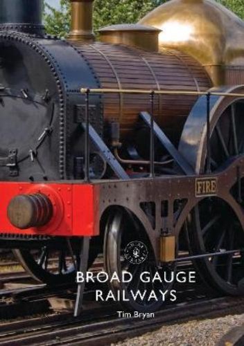 Tim bryan broad gauge railways - tim,