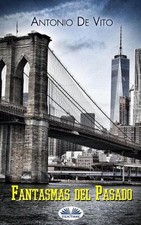 Fantasmas Del Pasado by