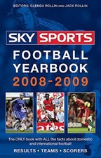 Sky Sports Football Yearbook 2008-2009 by Rollin, Jack Paperback Book The Cheap