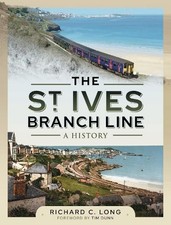 The St Ives Branch Line: A
