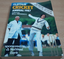 Playfair Cricket Annual 1987 (Edited by Bill Frindall) 256 Pages