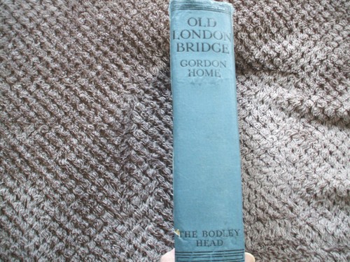 Old london bridge gordon - london,