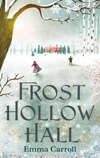 Frost Hollow Hall By Emma