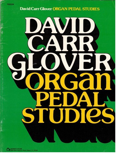 Glover organ pedal studies - glover,