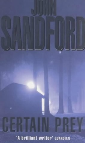 Certain prey sandford john - certain, prey,