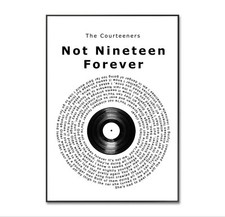 The Courteeners Poster, Not Nineteen Forever Lyrics, Lyrics Gift, A4