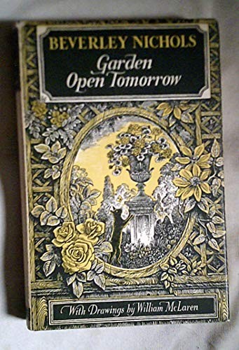 Garden open tomorrow - garden,