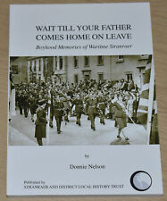 STRANRAER WW2 HISTORY Second