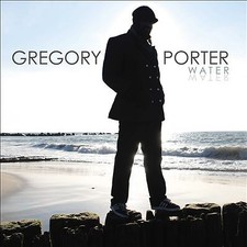 Water, Gregory Porter, New