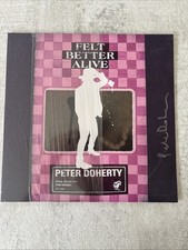 Peter Doherty Felt Better Alive Signed Vinyl Peter signed Babyshambles  