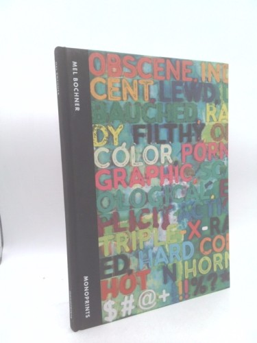 Mel bochner monoprints - mel,