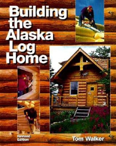 Building the alaska - alaska, log
