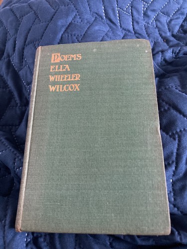 Poems ella wheeler wilcox - wheeler,