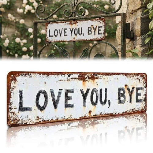 Love you bye vintage metal - love, you,bye