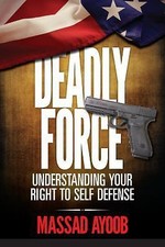 Deadly Force - Understanding