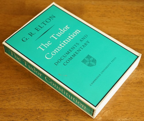 The tudor constitution - the,