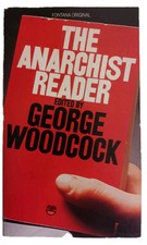 The anarchist reader george - reader, by