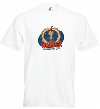 Wanker T-Shirt Coming For You