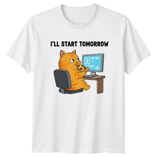 Ill start tomorrow cat shirt - start, t-shirt