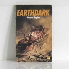 MONICA HUGHES Earthdark (Crisis on Conshelf Ten 2) 1981 Magnet, childrens Sci-Fi