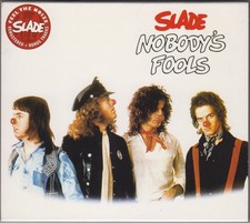 SLADE - Nobody's Fools - 2007