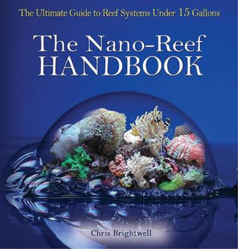 The nano reef handbook - nano-reef,
