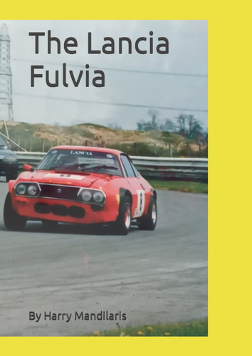 The lancia fulvia guide - the, to