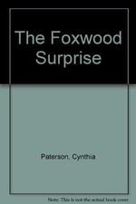 The Foxwood Surprise - Paterson, Cynthia