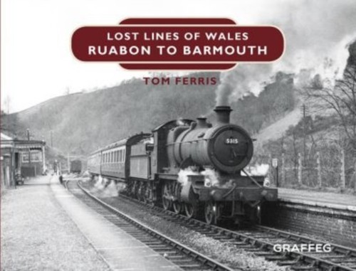 Lost lines wales ruabon to - lost,