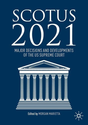 Scotus 2021 major decisions - 2021:,