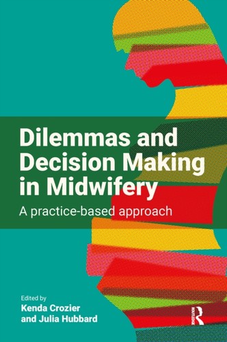 Dilemmas and decision making - and,