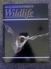 The Illustrated Encyclopaedia of Wildlife Volume 12