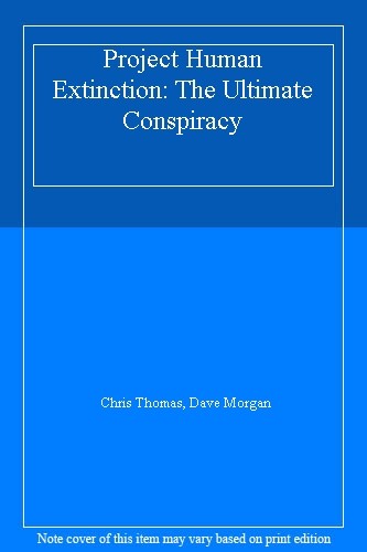 Project human extinction the - human,
