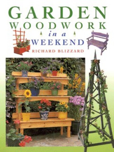 Garden woodwork weekend - in, a
