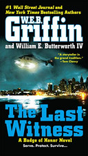 The Last Witness: 11 (Badge of Honor) - Griffin, W E B
