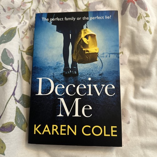 Deceive karen cole - me:,