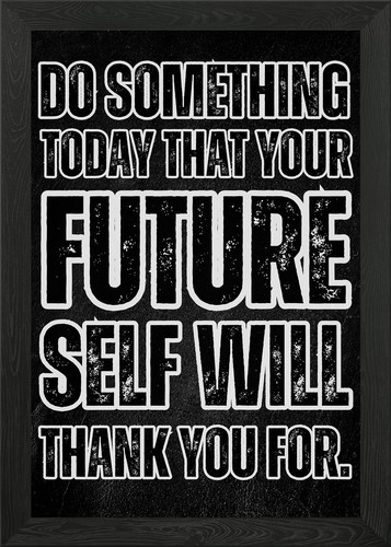 Motivational future self quote - motivational,