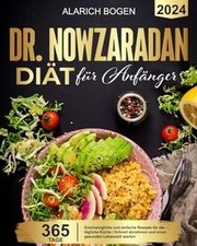 Dr. Nowzaradan Diät für