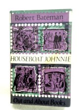 Houseboat Johnnie (Robert