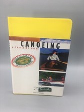 Book "Canoeing A Trailside Guide" Water Resistent Skills Strokes Whitewater New