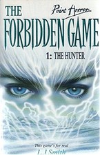 The Hunter: 1 (Point Horror Forbidden G..., Smith, Lisa