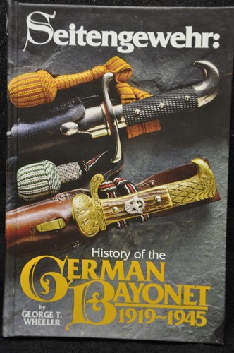 Seitengewehr history the - seitengewehr:, of