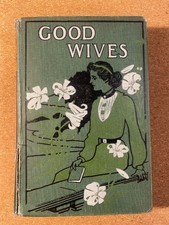 Good Wives by Louisa May