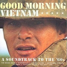 Various Artists: Good Morning Vietnam: A Soundtrack to the 60s