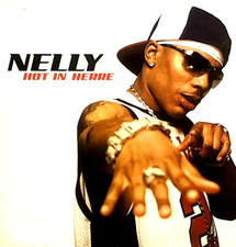 NELLY - HOT IN HERE - 12”