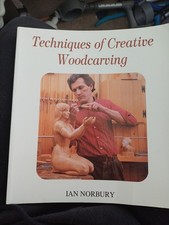 WOODCARVING  BOOK - CREATIVE TECHNIQUES OF WOODCARVING BOOK